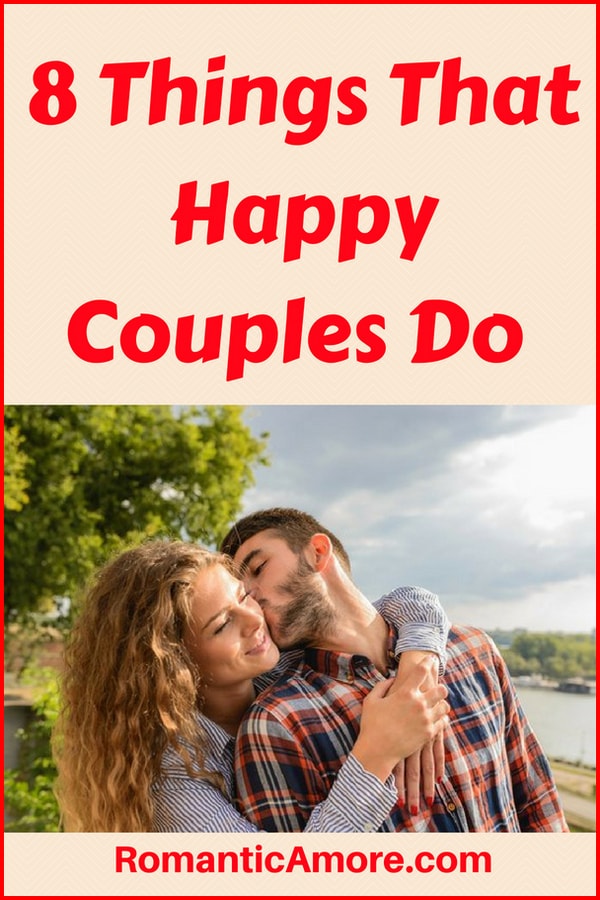 8 Things That Happy Couples Do